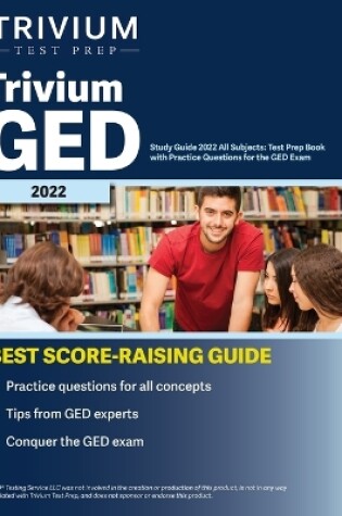 Cover of Trivium GED Study Guide 2022 All Subjects