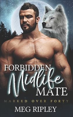 Book cover for Forbidden Midlife Mate