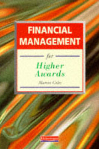 Cover of Financial Managment for Higher Awards