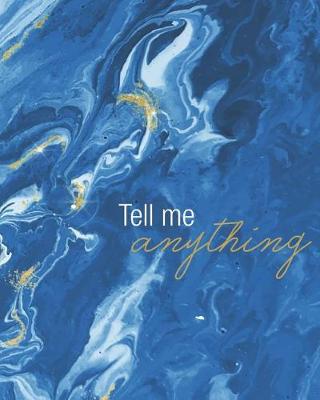 Book cover for Tell Me Anything