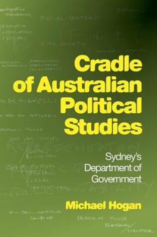 Cover of Cradle of Australian Political Studies