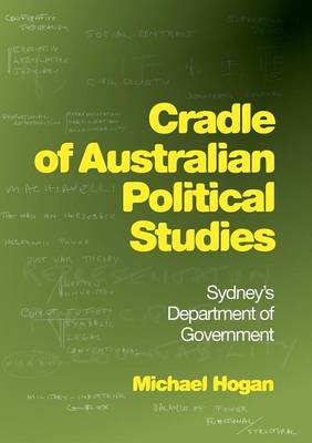 Book cover for Cradle of Australian Political Studies