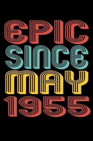 Cover of Epic Since May 1955