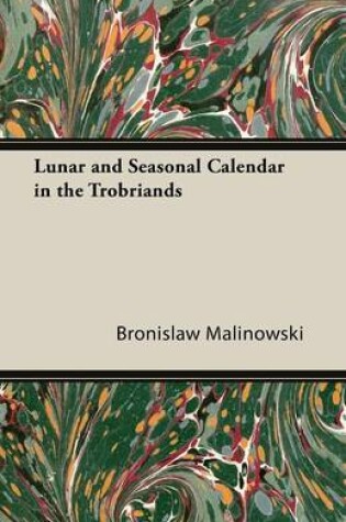 Cover of Lunar and Seasonal Calendar in the Trobriands