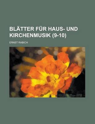 Book cover for Blatter Fur Haus- Und Kirchenmusik (9-10 )