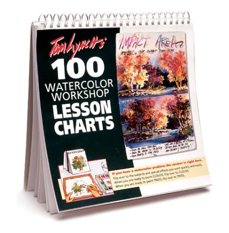 Book cover for Tom Lynch's 100 Watercolor Workshop Lesson Charts