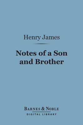 Book cover for Notes of a Son and Brother (Barnes & Noble Digital Library)