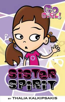 Book cover for Go Girl! #3: Sister Spirit