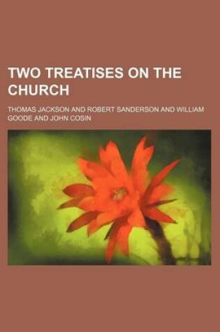 Cover of Two Treatises on the Church