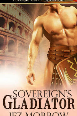 Cover of Sovereign's Gladiator