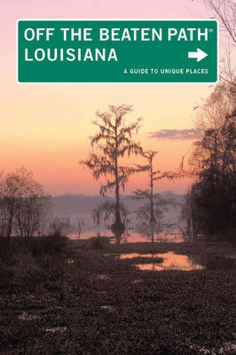 Book cover for Louisiana Off the Beaten Path(r)