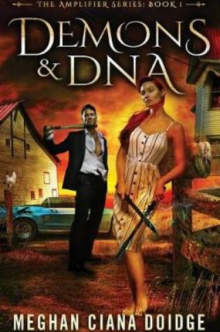 Cover of Demons and DNA