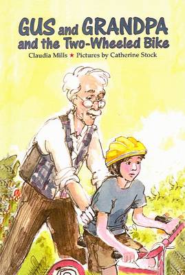 Book cover for Gus and Grandpa and the Two-Wheeled Bike