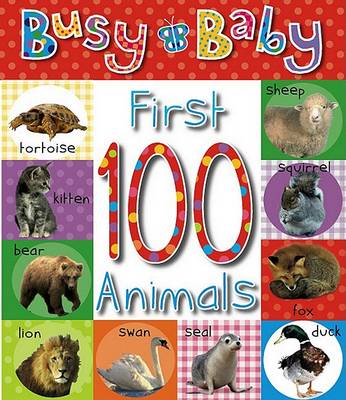 Cover of First 100 Animals