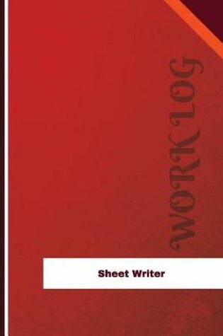 Cover of Sheet Writer Work Log