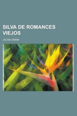 Cover of Silva de Romances Viejos