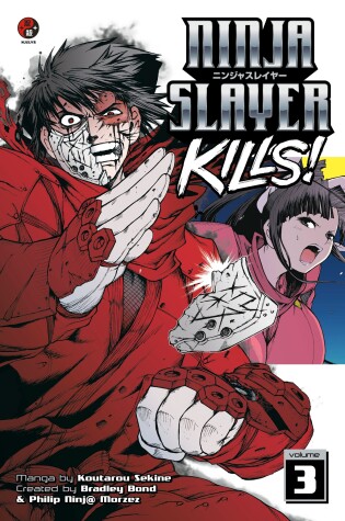 Cover of Ninja Slayer Kills Vol. 3