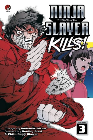 Cover of Ninja Slayer Kills Vol. 3