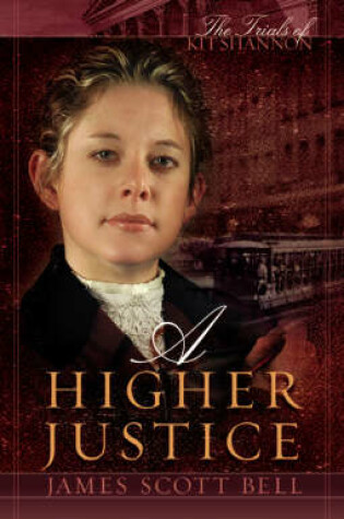 Cover of A Higher Justice