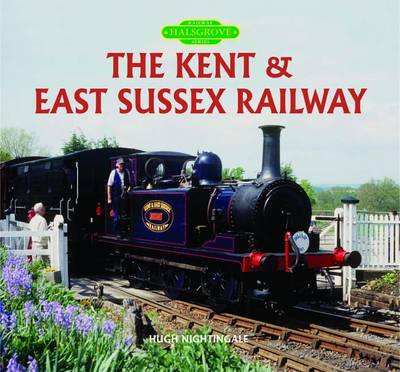 Cover of The Kent and East Sussex Railway