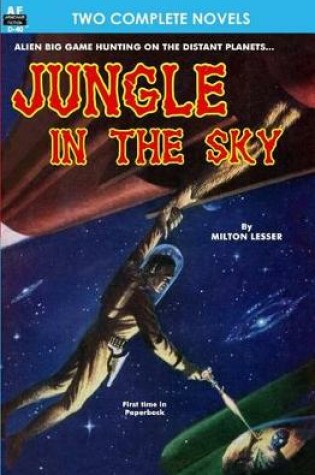 Cover of Jungle in the Sky & Recalled to Life