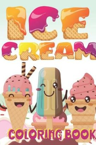 Cover of Ice Cream Coloring Book