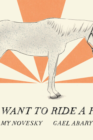Cover of If You Want to Ride a Horse