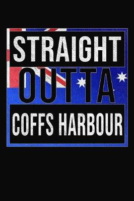 Book cover for Straight Outta Coffs Harbour