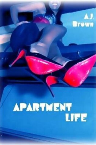 Cover of Apartment Life