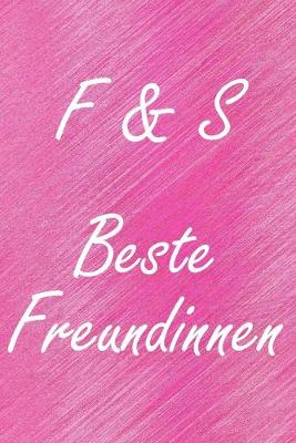Book cover for F & S. Beste Freundinnen