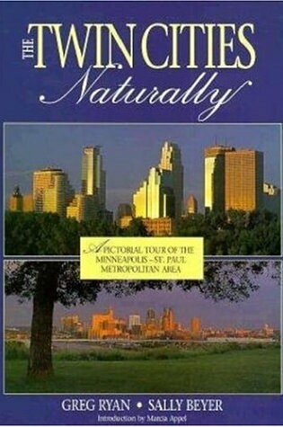 Cover of The Twin Cities, Naturally