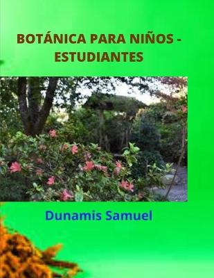 Book cover for Botanica Para Ninos - Estudiantes