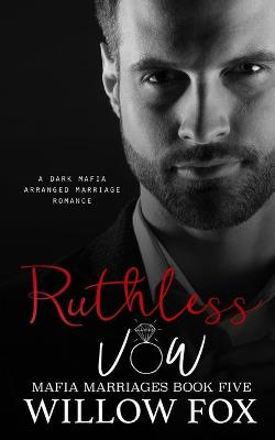 Book cover for Ruthless Vow