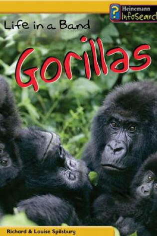 Cover of Animal Groups: Life in a Band of Gorillas