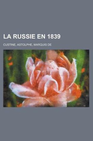 Cover of La Russie En 1839 (II)