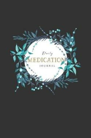 Cover of Daily Medication Journal