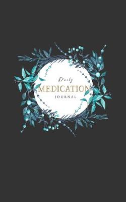 Cover of Daily Medication Journal