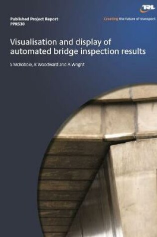 Cover of Visualisation and display of automated bridge inspection results