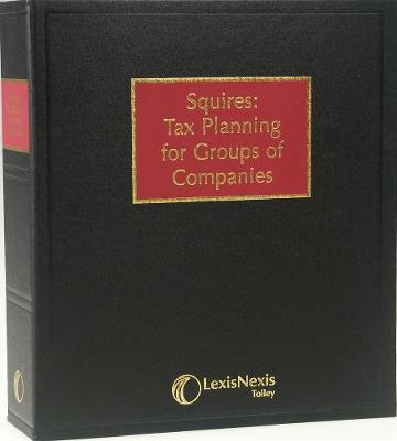 Book cover for Squires: Tax Planning for Groups of Companies