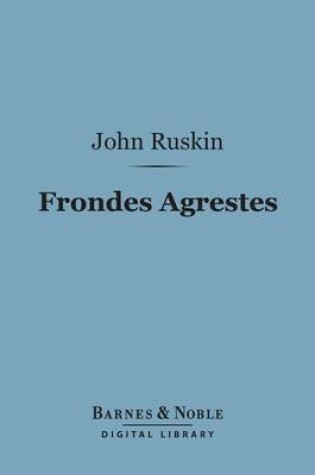 Cover of Frondes Agrestes (Barnes & Noble Digital Library)