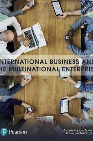 Cover of Custom eBook Vital Source, University of Edinburgh, Alan Brown, International Business and the Multinational Enterprise Volume 2