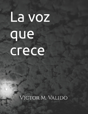 Book cover for La voz que crece