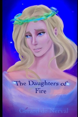 Book cover for The Daughters of Fire