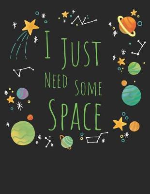 Book cover for I Just Need Some Space