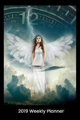 Book cover for 2019 Weekly Planner - Avenging Angel