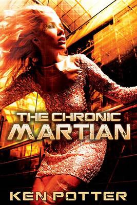 Book cover for The Chronic Martian