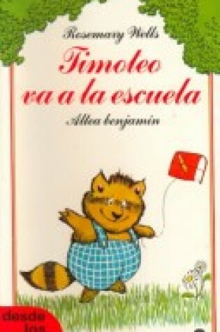 Cover of Timoteo Va a la Escuela