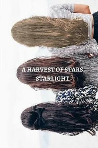 Cover of A Harvest of Stars