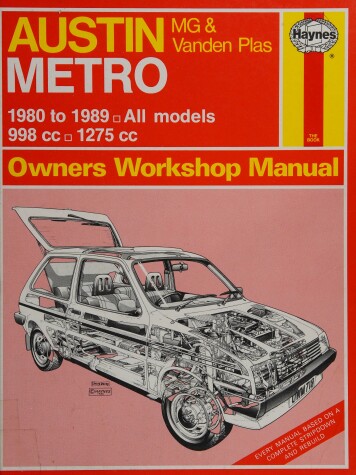 Book cover for Austin, M.G. and Vanden Plas Metro, 1980-89 All Models Owner's Workshop Manual