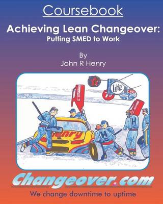 Book cover for Achieving Lean Changeover Coursebook